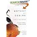 The Botany of Desire: A Plant's-Eye View of the World