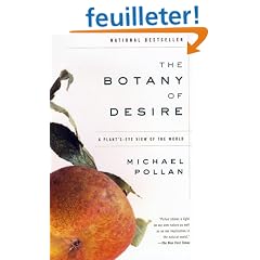 The Botany of Desire: A Plant's-eye View of the World