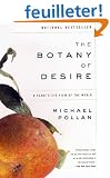 The Botany of Desire: A Plant's-eye View of the World