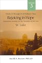 Rejoicing in Hope, Volume III: Meditations/Homilies for the Weekdays of the Year: Weeks 22 through 34 of Ordinary Time