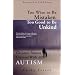 Too Wise to be Mistaken, Too Good to be Unkind: Christian Parents Contend with Autism