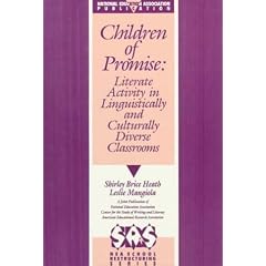 Children of Promise: Literate Activity in Linguistically and Culturally Diverse Classrooms (Nea School Restructuring Series)