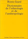 Dictionnaire de l ethnologie et de l anthropologie