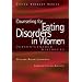 Counselling for Eating Disorders in Women: Person-centred Dialogues (Living Therapy Series)