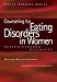 Counselling for Eating Disorders in Women: Person-centred Dialogues (Living Therapy Series)