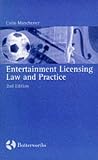 Entertainment Licensing: Law and Practice