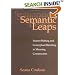 Semantic Leaps: Frame-Shifting and Conceptual Blending in Meaning Construction
