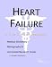 Book Heart Failure - A Medical Dictionary, Bibliography, and Annotated Research Guide to Internet References