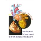 Laboratory Manual for Human Anatomy with Cadavers (2nd Edition) by Victor P. Eroschenko