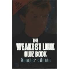 The "Weakest Link" Quiz Book: Bumper Edition (Quiz Book)