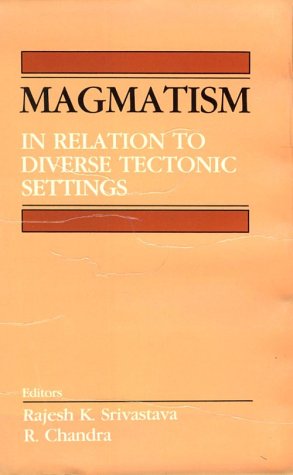 Magmatism in Relation to Diverse Tectoni under Plate Tectonics in The Books Store