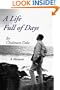 A Life Full of Days: A Memoir
