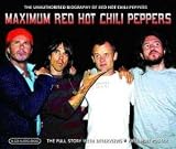 Maximum: Red Hot Chili Peppers