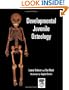 Developmental Juvenile Osteology