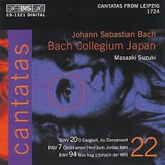 Bach: Cantatas, Vol 22 (BWV 20, 7, 94) /Bach Collegium Japan � Suzuki