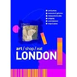 Art/Shop/Eat London