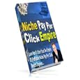 How To Start Your Own Empire Of Autopilot Profitable Niche Pay Per Click Search Engines!