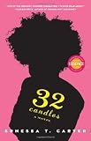 32 Candles: A Novel