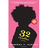 32 Candles: A Novel
