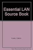 The essential LAN source book