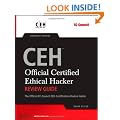CEHTM - Official Certified Ethical Hacker Review Guide: Exam 312-50