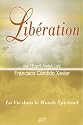 Lib&eacute;ration (French Edition)