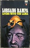 Living with the Lama, by Mrs. Fifi Greywhiskers,: Translated from the Siamese cat language (A Corgi book, GG7067)