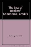 The law of bankers' commercial credits