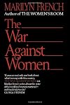 The War Against Women