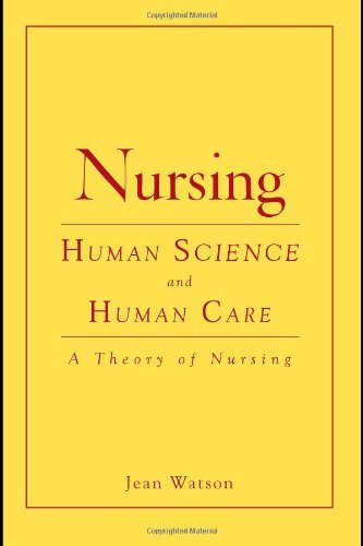 Nursing: Human Science And Human Care (Watson, Nursing: Human Science and Human Care)