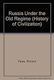 Russia under the old regime
