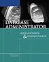 Oracle 10g Database Administrator: Implementation and Administration