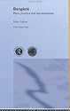 Bangkok: Place, Practice and Representation (Asia's Global Cities, 1)