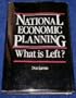 National Economic Planning: What Is Left