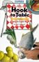 Florida Sportsman "From Hook to Table" Guide to Cleaning & Cooking Fish by Vic Dunaway