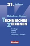 Technisches Zeichnen: Grundlagen, Nor...