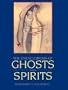 The Encyclopedia of Ghosts and Spirits