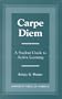 Carpe Diem