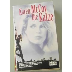 Karen McCoy. Die Katze. Roman.