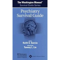 The Washington Manual Psychiatry Survival Guide (The Washington Manual Survival Guide)
