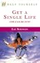 Help Yourself Get a Single Life