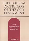 Theological Dictionary of the Old Testament (Theological Dictionary of the Old Testament), Vol 9
