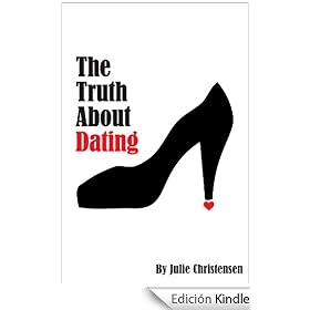 The Truth About Dating (The Quinn Malone series)