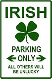 IRISH PARKING sign steet custom novelty