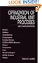 Optimization of Industrial Unit Processes, Second Edition