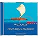 Finde deine Lebensspur. CD: Die Wunden der Kindheit heilen - Spirituelle Impulse