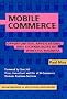 Mobile Commerce: Opportunities, Applications, and Technologies of Wireless Business (Breakthroughs in Application Development)