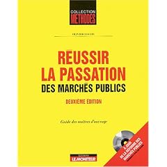 R�ussir la passation des march�s publics