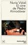 Cine de Pedro Almodovar, El (Spanish Edition)