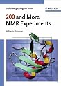 200 And More Nmr Experiments: A Practical Course